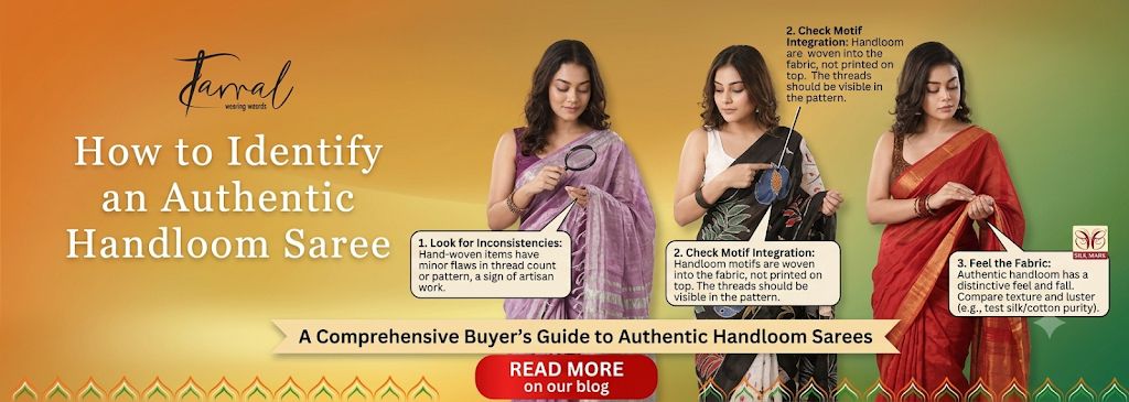 How to Identify an Authentic Handloom Saree Before You Buy